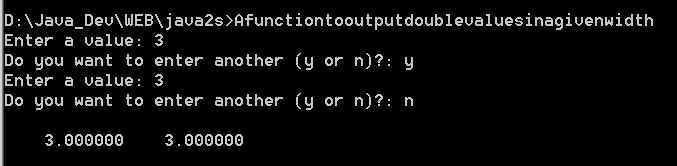 A function to output double values in a given width