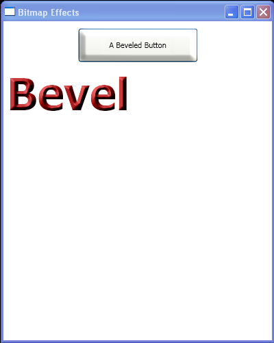 A Beveled Button and TextBlock with BevelBitmapEffect