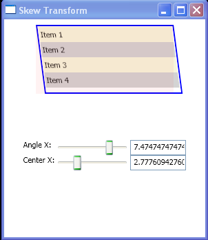 Skew Transforms for a ListBox