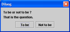 Simple dialog for asking a yes no question