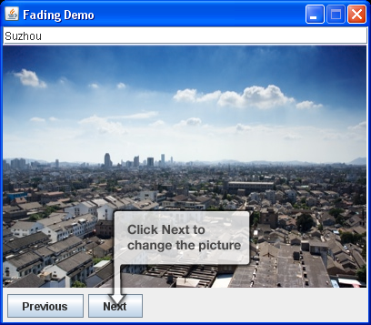 Fade In Demo : Animation « Swing Components « Java
