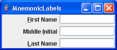 Shows how displayed Mnemonic and labelFor properties work together