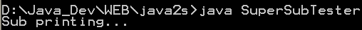 Java annotation: Super Sub Tester