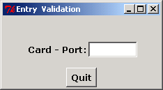 Entry validation: card port