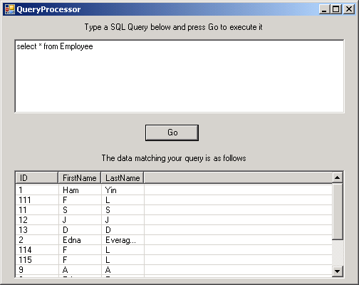 Query Processor: Execute SQL command and display result in Grid