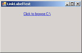 Using LinkLabels to create hyperlinks: browse C:\ drive