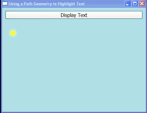 Use a PathGeometry object to highlight displayed text.