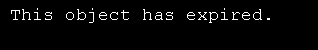 Your own Object Expired Exception