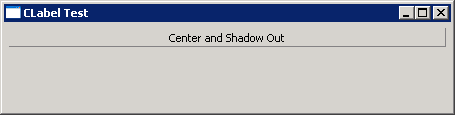 CLabel: center and shadow out