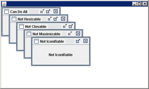 JInternalFrame style: Not Resizable, Not Closable, Not Maximizable, Not Iconifiable