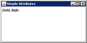 SimpleAttribute: Bold, Italic
