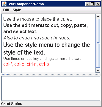 Uses a listener label to display caret and selection status For JTextPane