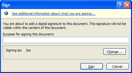 To change the digital signature, click Change, select one, and then click OK.