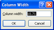 Type a new column width or row height in points. Click OK.