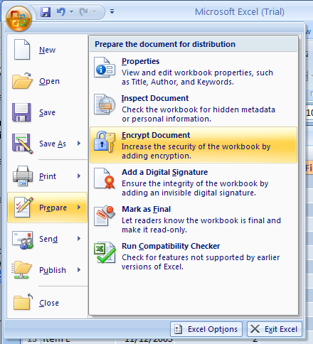 Click the Office button, point to Prepare, and then click Encrypt Document.