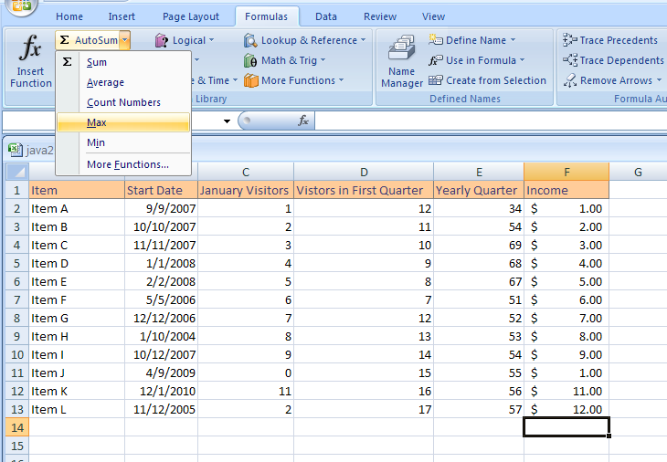 Click the Formulas tab. Click the AutoSum button arrow. Click the function you want to use, such as AVERAGE, COUNT, MAX, and MIN.