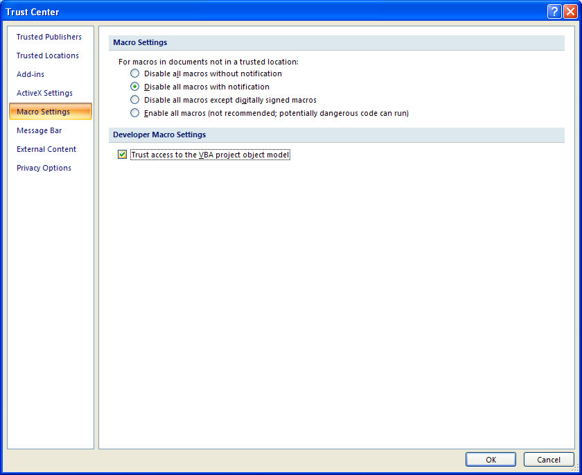 If you're a developer, select the Trust access to the VBA project object model check box.