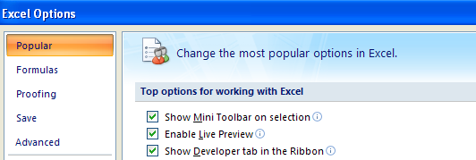 In the left pane, click Popular. Select the Show Developer tab in the Ribbon.