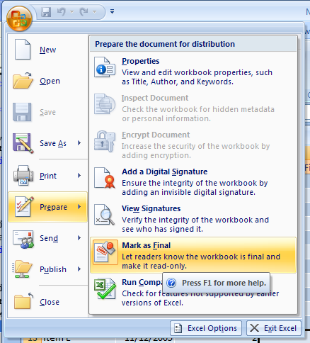 Click the Office button, point to Prepare, and then click Mark as Final again to toggle off the Mark as Final feature.
