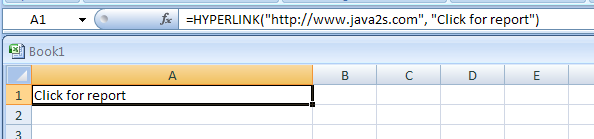 HYPERLINK(link_location,friendly_name) creates a shortcut that opens a document stored on a network server, an intranet, or the Internet