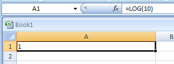 Input the formula: =LOG(10)