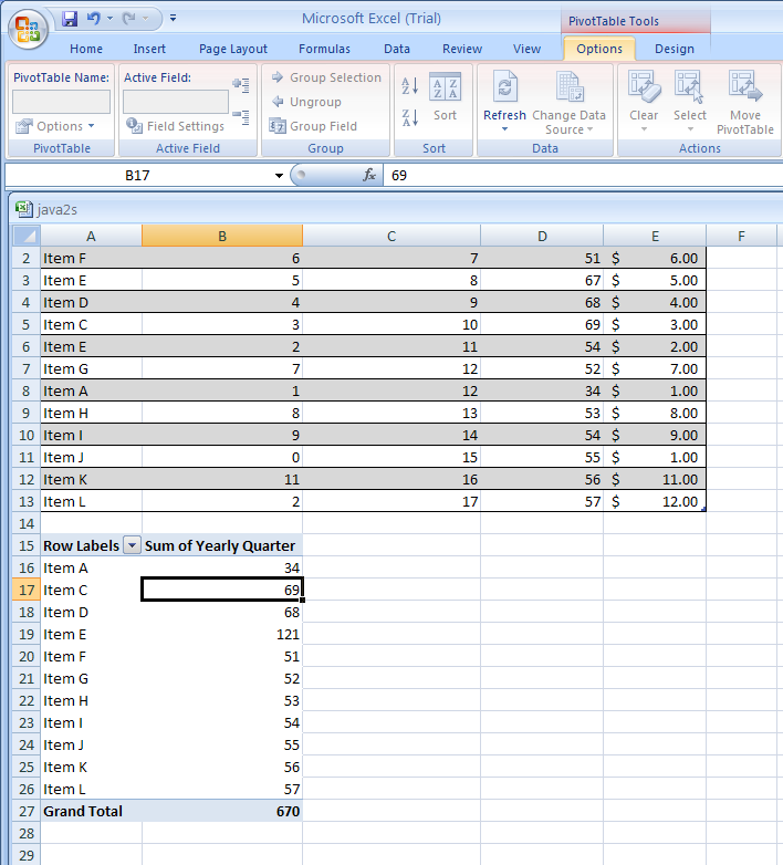 Click any field in the PivotTable report. Click the Options tab under PivotTable Tools.