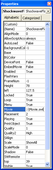 Click the Movie property, click in the value column next to Movie, type full path and file name c:\Movie.swf.