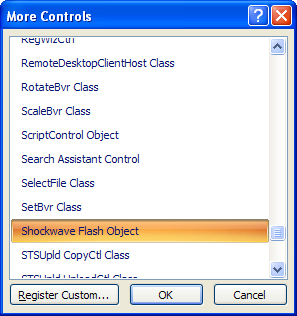 Click Shockwave Flash Object. Click OK.
