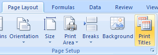 Click the Page Layout tab. Click the Print Titles button.
