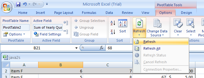 Click the PivotTable report. Click the Options tab and then click the Refresh button