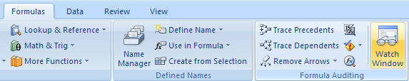 Then Click the Formulas tab. Click the Watch Window button.