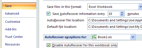 Select the Disable AutoRecover for this workbook only check box.