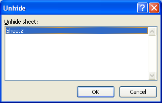 Select the worksheet you want to unhide. Click OK.