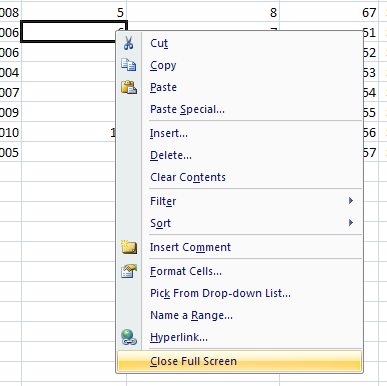 To exit Full Screen view, right-click on the worksheet, and then click Close Full Screen.