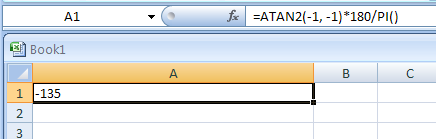 Input the formula: =ATAN2(-1, -1)*180/PI()