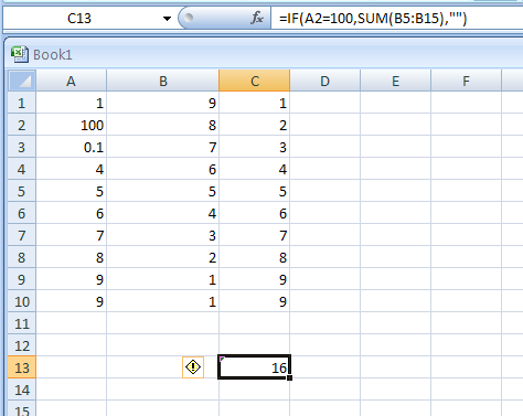 =IF(A2=100,SUM(B5:B15),