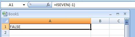 Input the formula: =ISEVEN(-1)