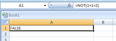 Input the formula: =NOT(1+1=2)