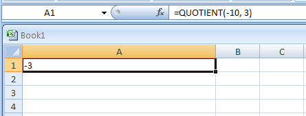 Input the formula: =QUOTIENT(-10, 3)