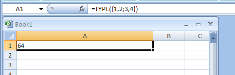 Input the formula: =TYPE({1,2;3,4})