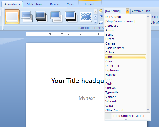 Add Sound to a Transition : Transition « Slides « Microsoft Office PowerPoint  2007 Tutorial