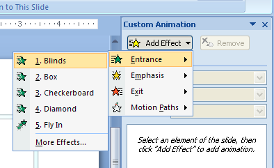 Click Add Effect, point to a category, and then choose an effect from the animation list.