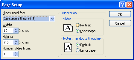 To orient your slides, click the Portrait or Landscape option.
