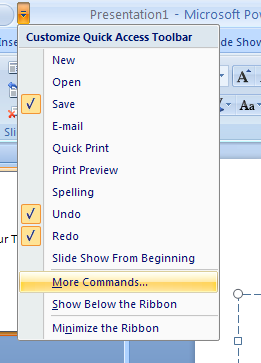 Click the Customize Quick Access Toolbar list arrow, and then click More Commands.