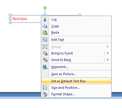 Right-click the shape, and then click Set as Default Text Box.