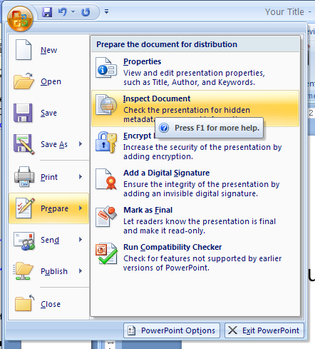 Click the Office button, point to Prepare, and then click Inspect Document.