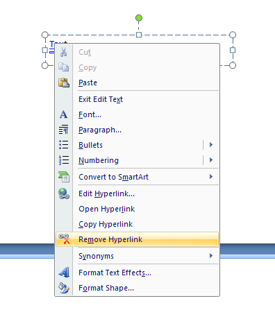 Right-click the hyperlink. Click Remove Hyperlink.