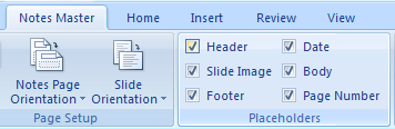 Notes Master: Select or clear the Header, Slide Image, Footer, Date, Body, or Page Number check boxes.