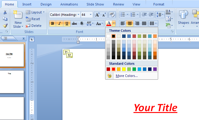Choose a color from either the Theme or Standard sections of the color picker.