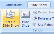 In PowerPoint, click the Slide Show tab. Click the Set Up Slide Show button.